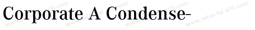 Corporate A Condense字体转换